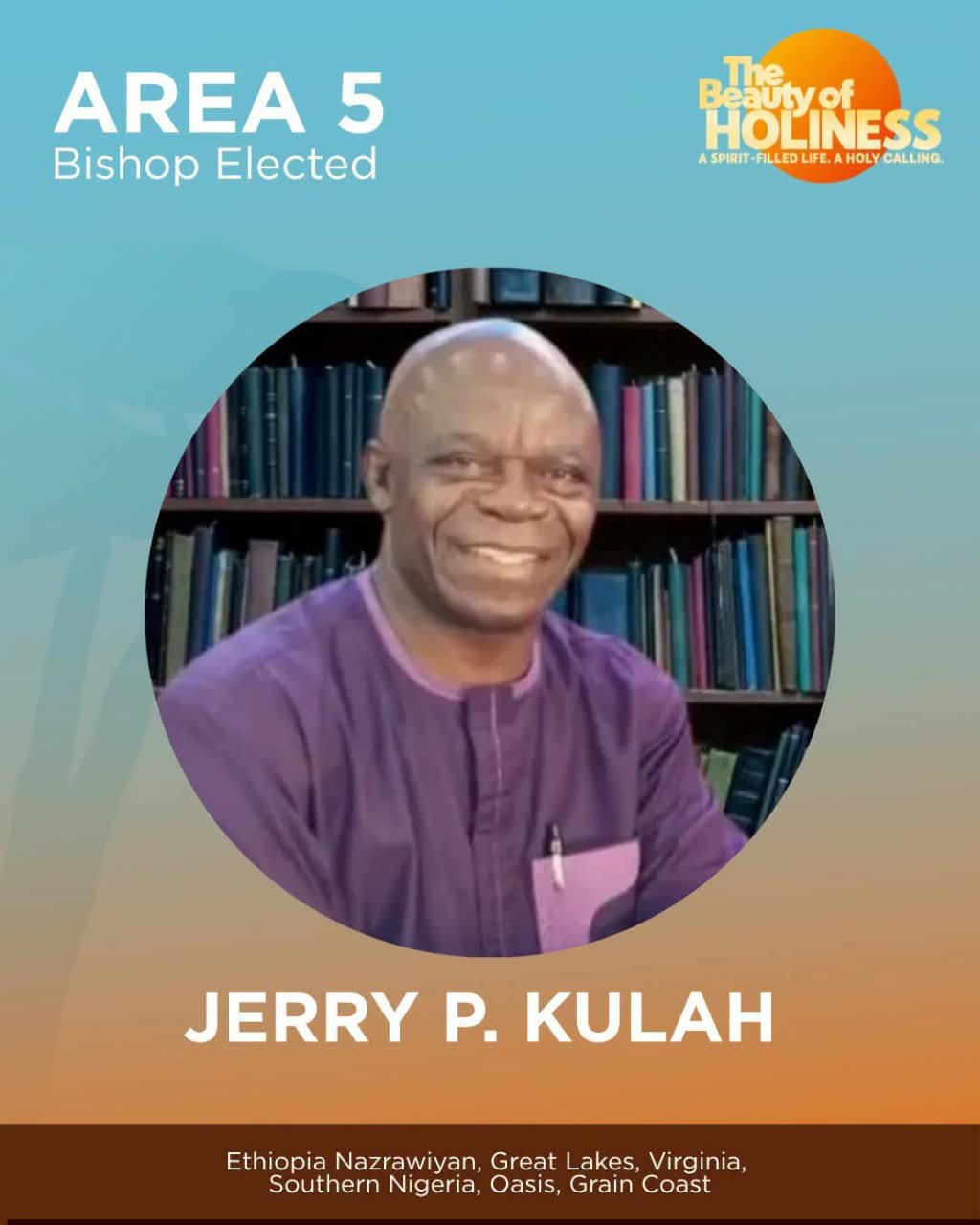 Rev. Dr. Jerry P. Kulah Elected One of Eight GMC Bishops